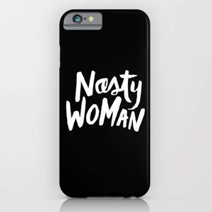 Nasty Woman Mobile Cover